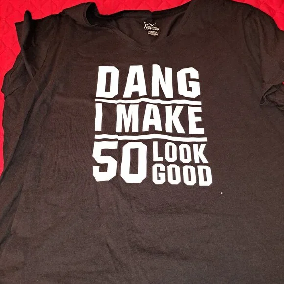 "Damn I Make 50 Look Good" Slogan T-Shirt - Size 4X BLACK AND WHITE - Picture 3 of 3